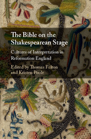 The Bible on the Shakespearean Stage