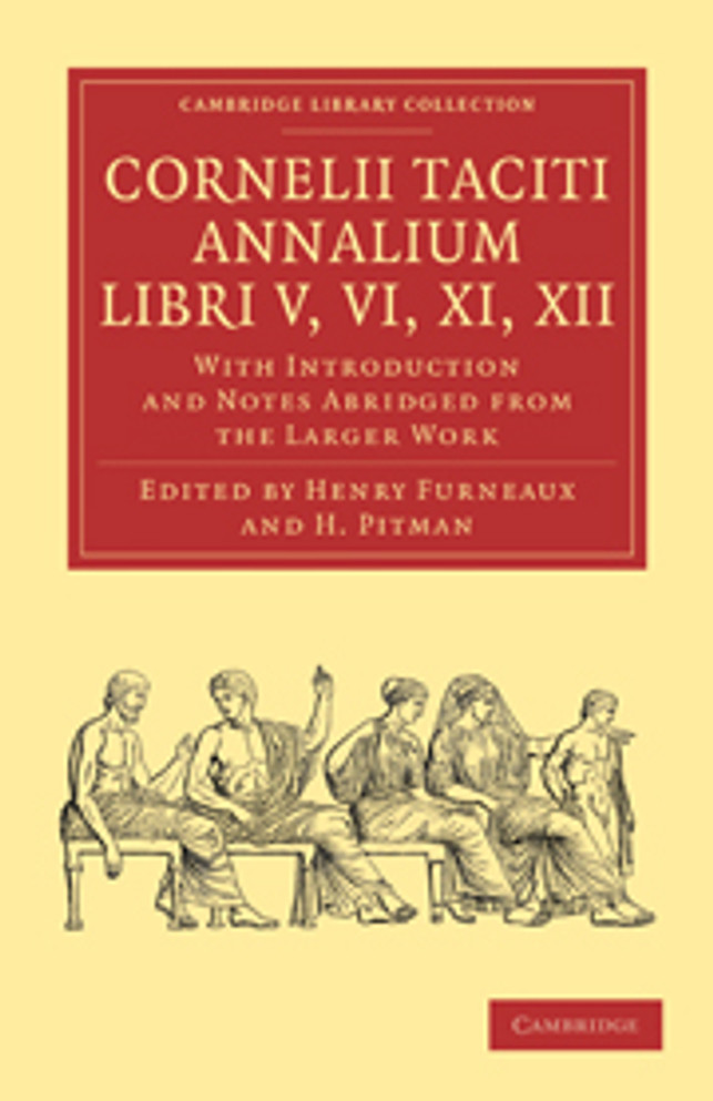 Cornelii Taciti Annalium, Libri V, VI, XI, XII