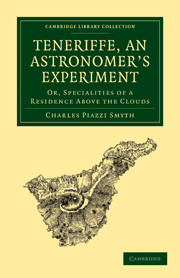 Teneriffe, an Astronomer's Experiment