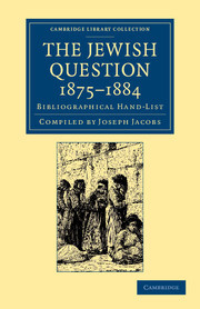The Jewish Question, 1875-1884