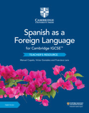 Cambridge IGCSE(TM) Spanish as a Foreign Language Teacher's Resource with Digital Access