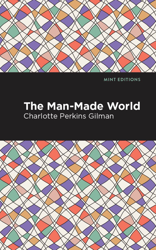 The Man-Made World