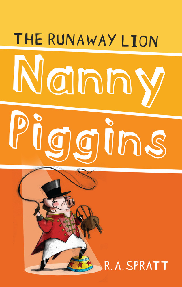 Nanny Piggins And The Runaway Lion 3