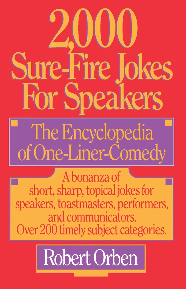 2,000 Sure-Fire Jokes for Speakers