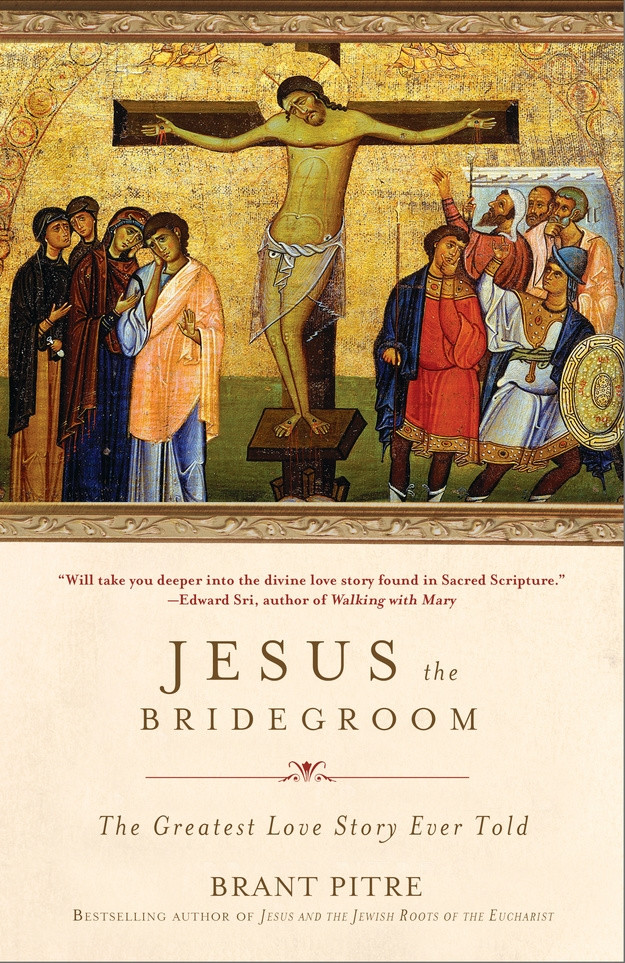 Jesus the Bridegroom