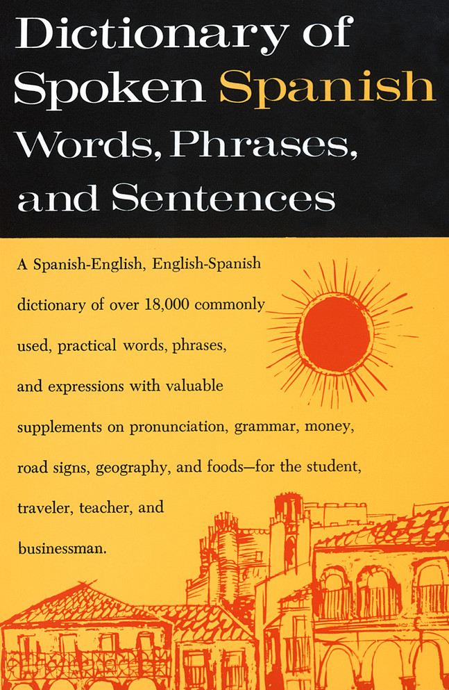 Dictionary of Spoken Spanish
