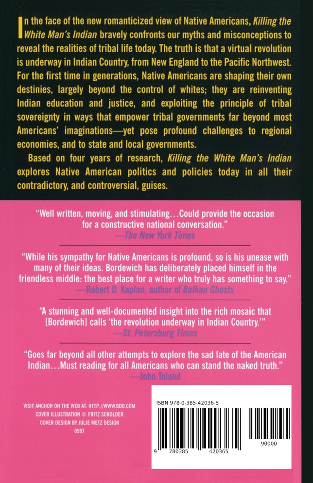 Killing the White Man's Indian