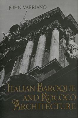 Italian Baroque and Rococo Architecture