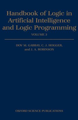 Handbook of Logic in Artificial Intelligence and Logic Programming: Volume 3