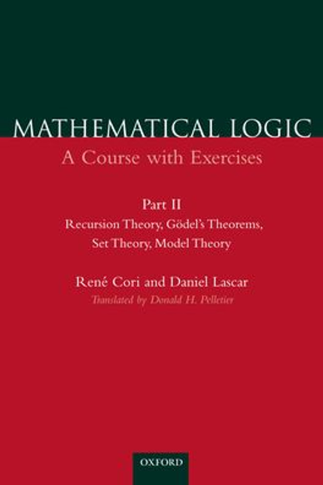 Mathematical Logic: A Course with Exercises