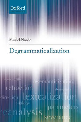 Degrammaticalization
