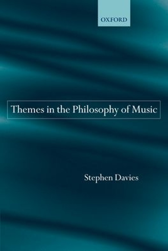 Themes in the Philosophy of Music