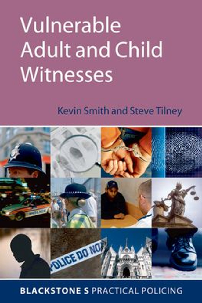 Vulnerable Adult and Child Witnesses