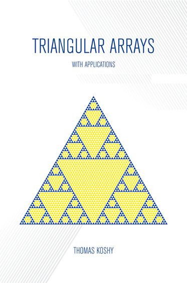 Triangular Arrays with Applications