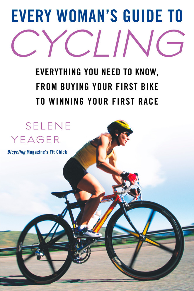 Every Woman's Guide to Cycling