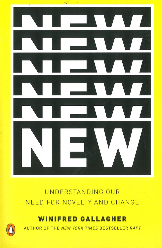 New: Understanding Our Need for Novelty and Change