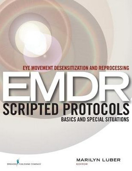 Eye Movement Desensitization and Reprocessing EMDR