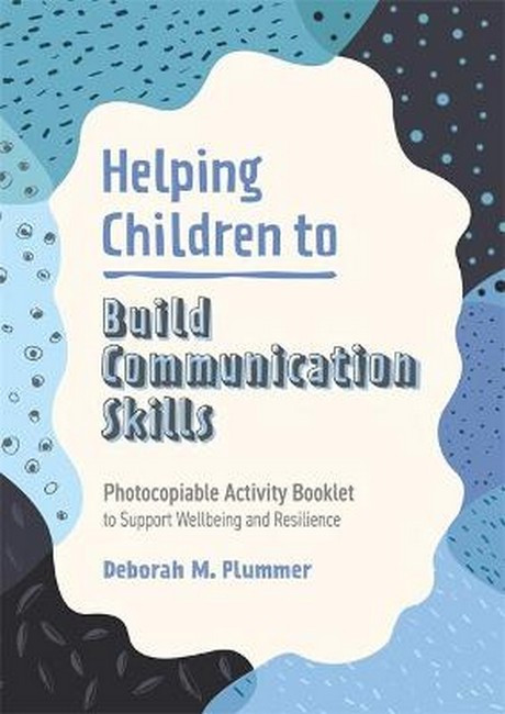 Helping Children to Build their Communication Skills