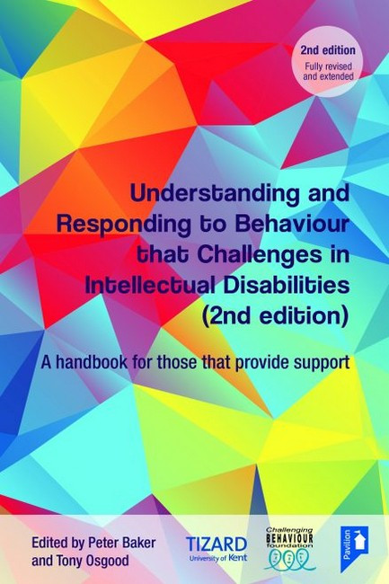 Understanding and Responding to Behaviour that Challenges in Intellectua