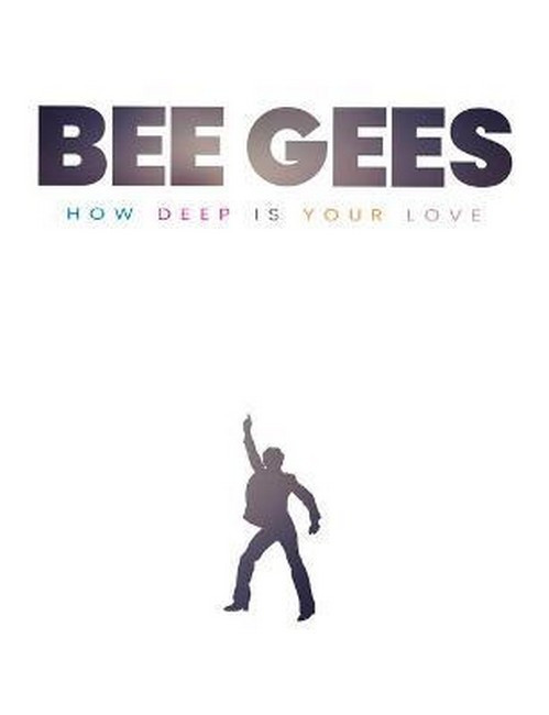 Bee Gees - How Deep is Your Love