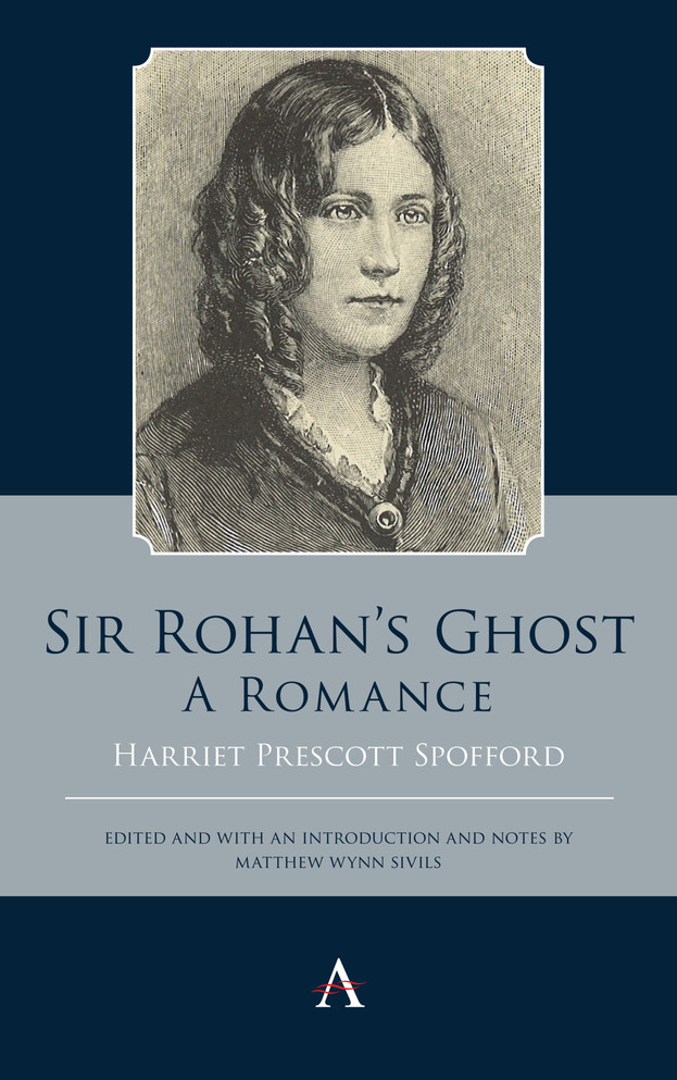Sir Rohan's Ghost: A Romance