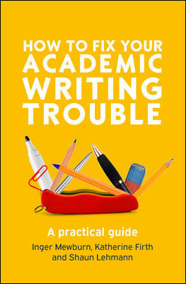 How To Fix Your Academic Writing Trouble