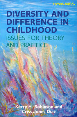 DIVERSITY and DIFFERENCE IN CHILDHOOD EDUC