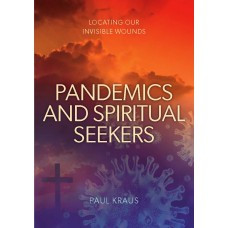 Pandemics and Spiritual Seekers