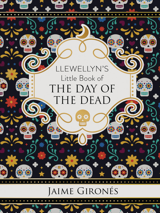 Llewellyn's Little Book Of The Day Of The Dead