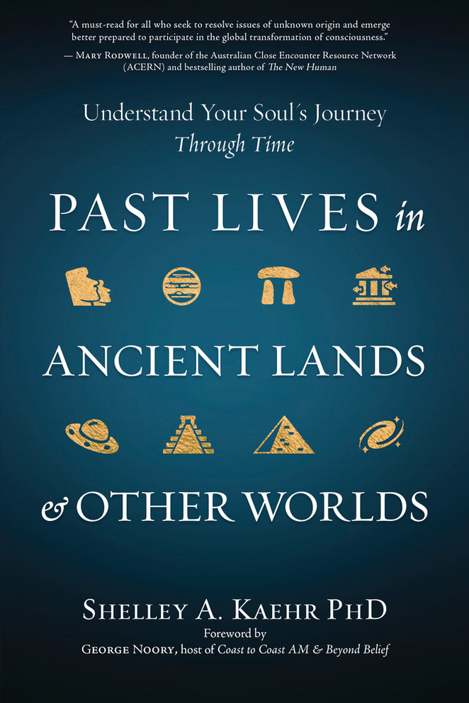 Past Lives In Ancient Lands & Other Worlds