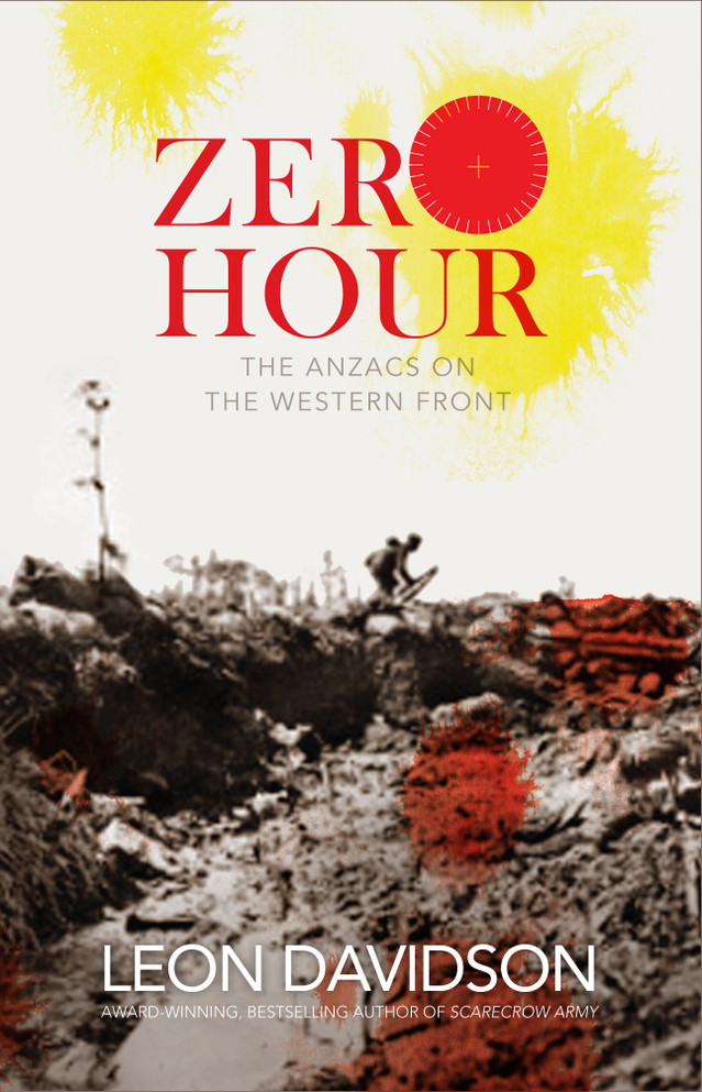 Zero Hour: The Anzacs on the Western Front