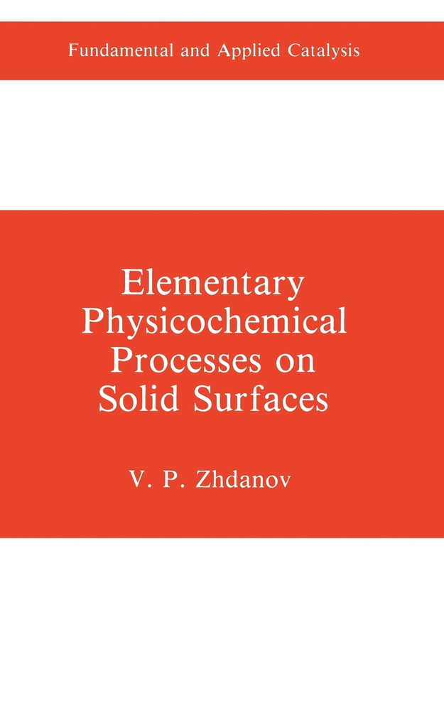 Elementary Physicochemical Processes on Solid Surfaces
