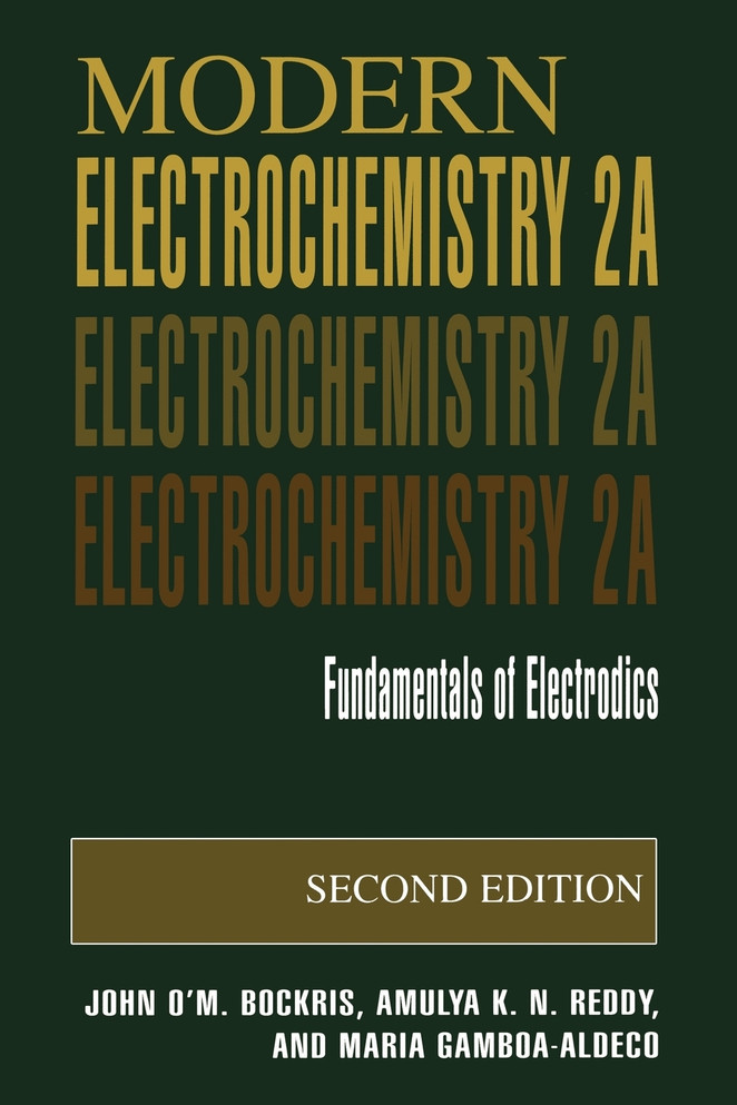 Modern Electrochemistry 2A