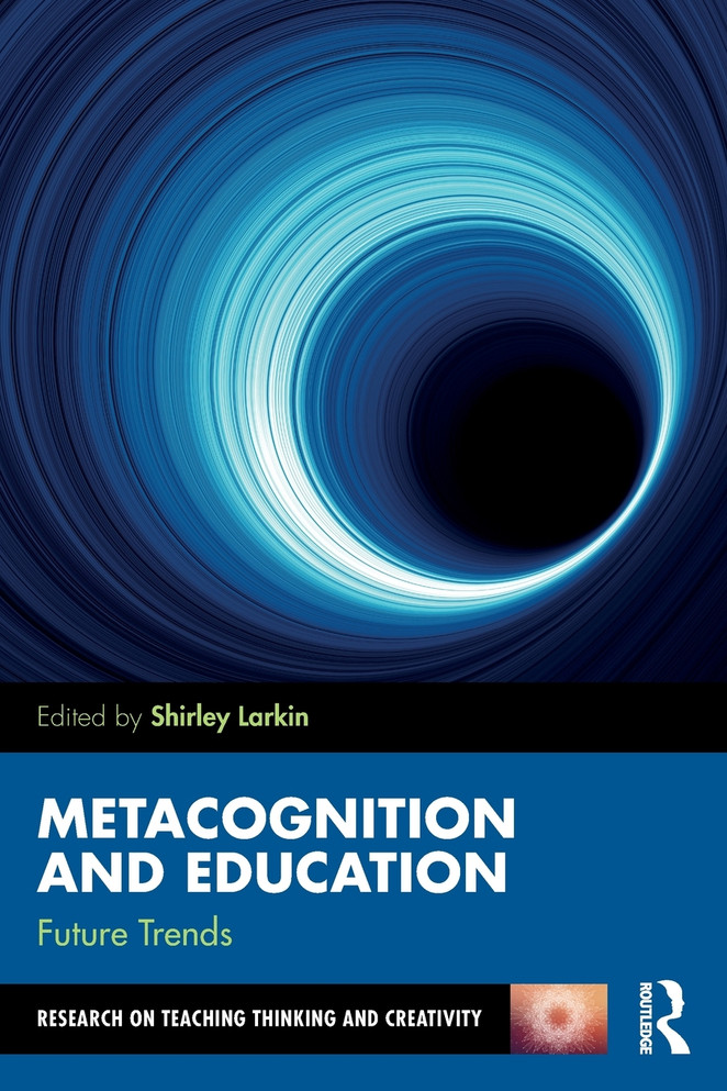 Metacognition and Education