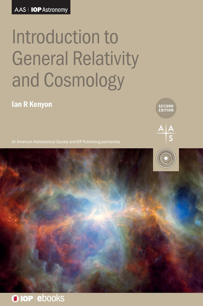 Introduction to General Relativity and Cosmology (Second Edition)