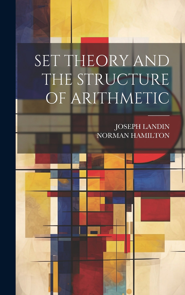 SET THEORY AND THE STRUCTURE OF ARITHMETIC