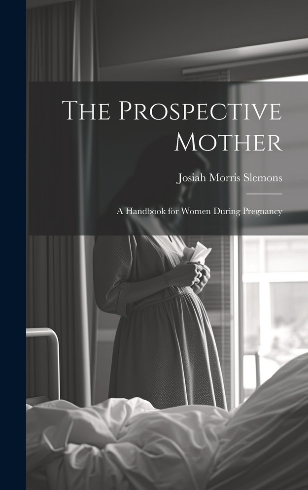 The Prospective Mother