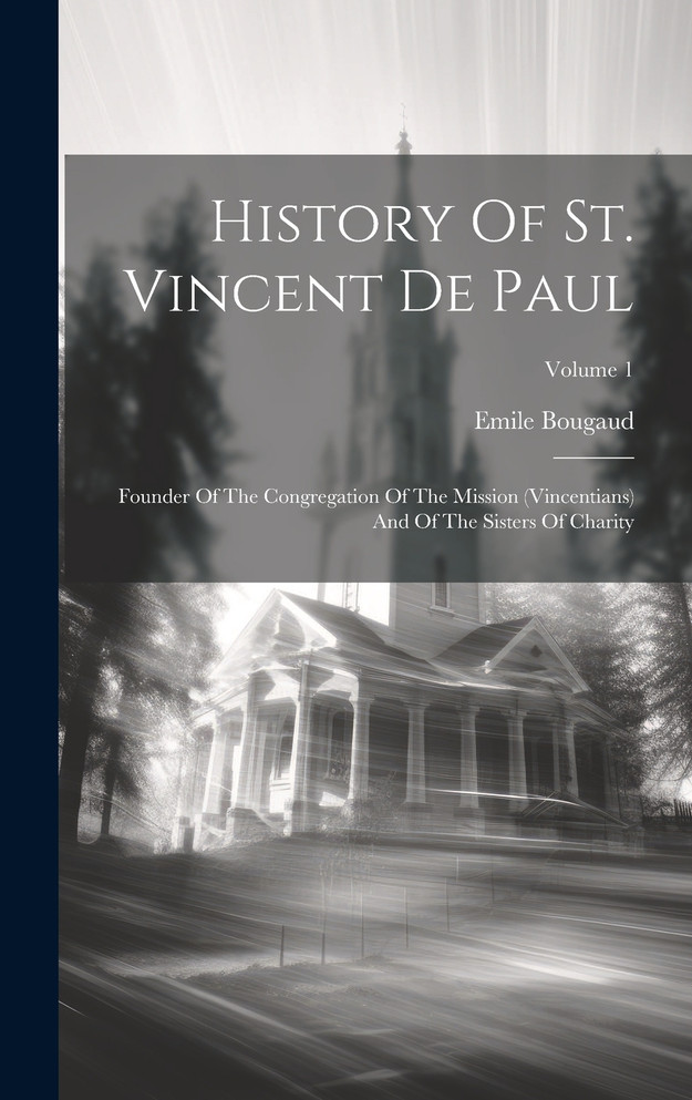 History Of St. Vincent De Paul