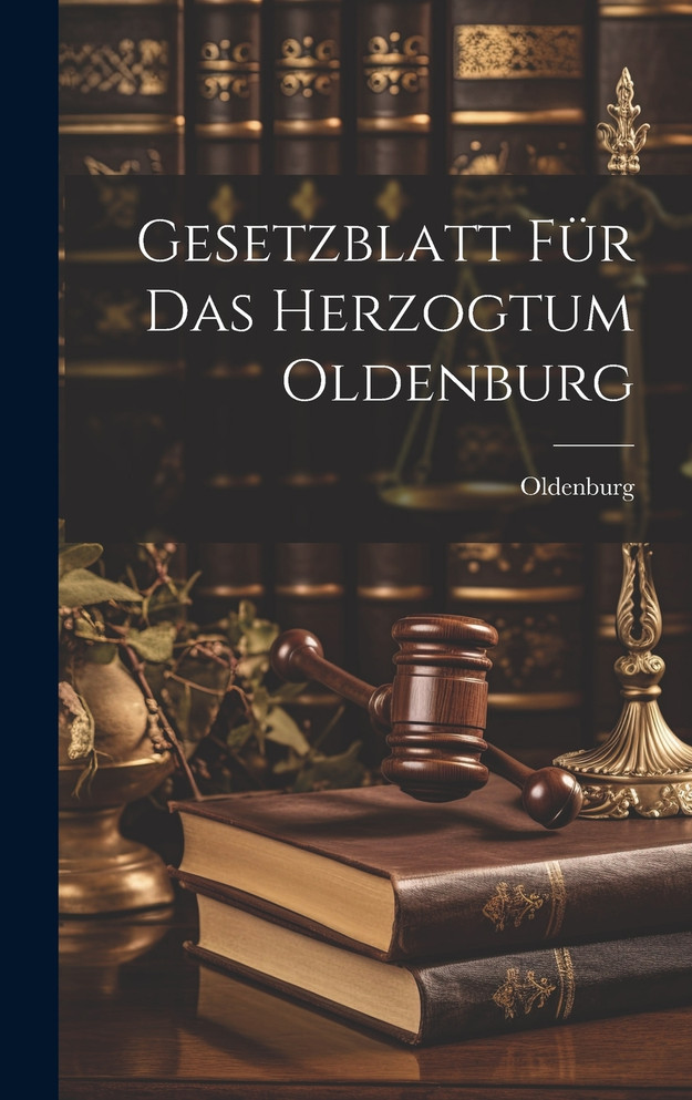 Gesetzblatt für das Herzogtum Oldenburg