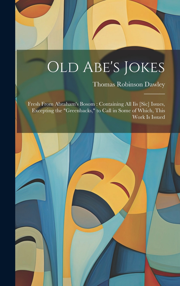 Old Abe's Jokes