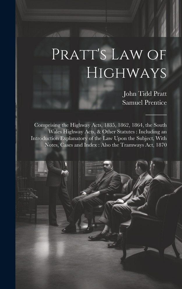 Pratt's Law of Highways