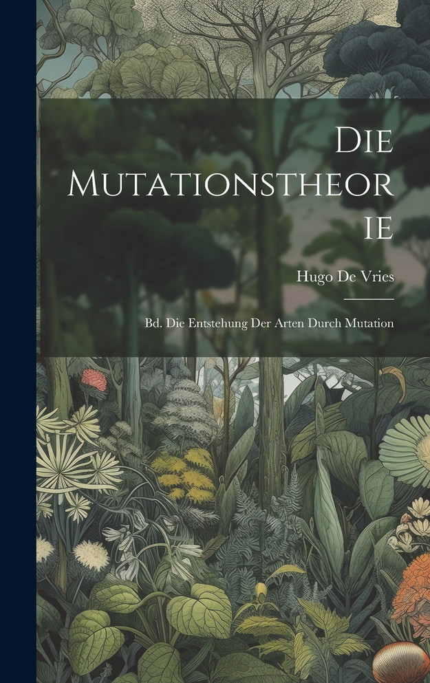 Die Mutationstheorie