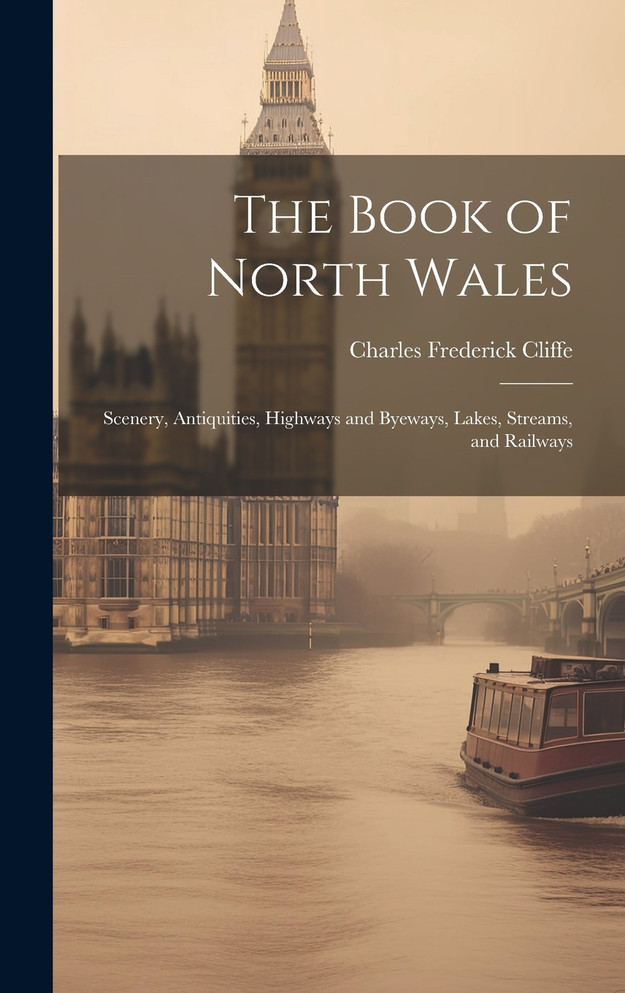 The Book of North Wales