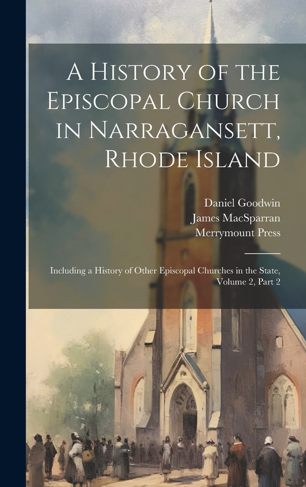 A History of the Episcopal Church in Narragansett, Rhode Island