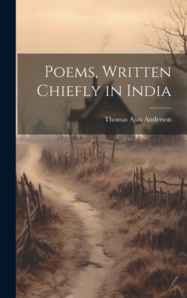 Poems, Written Chiefly in India
