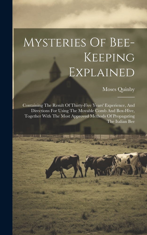 Mysteries Of Bee-keeping Explained