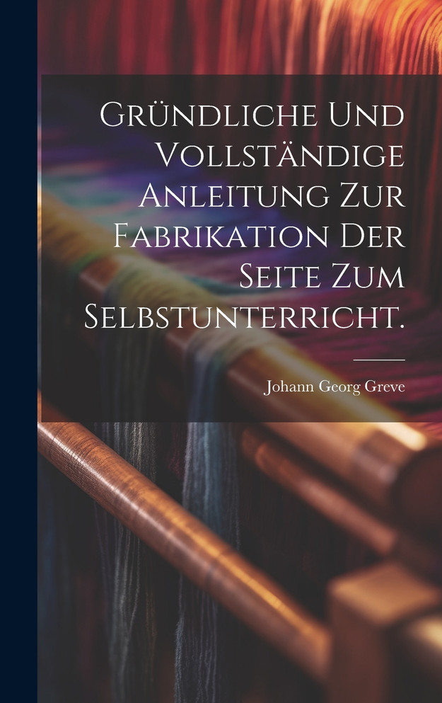 Gründliche und vollständige Anleitung zur Fabrikation der Seite zum Selbstunterricht.