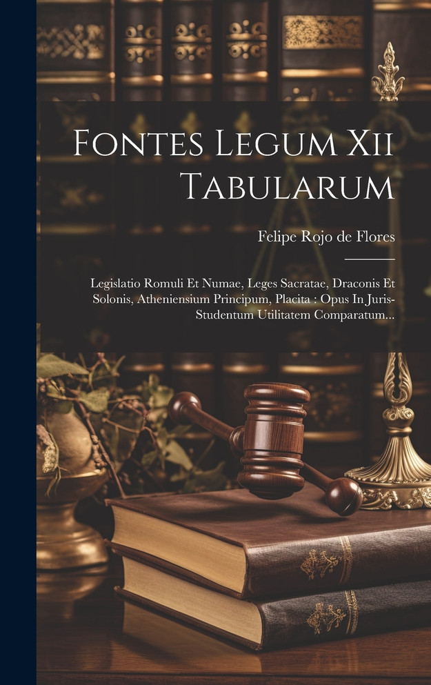 Fontes Legum Xii Tabularum