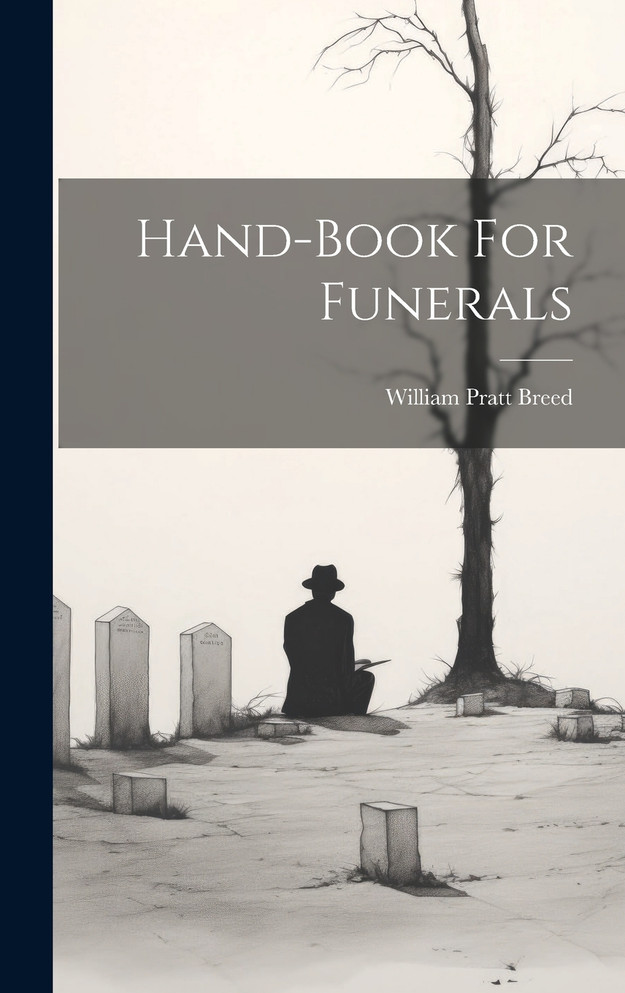 Hand-book For Funerals