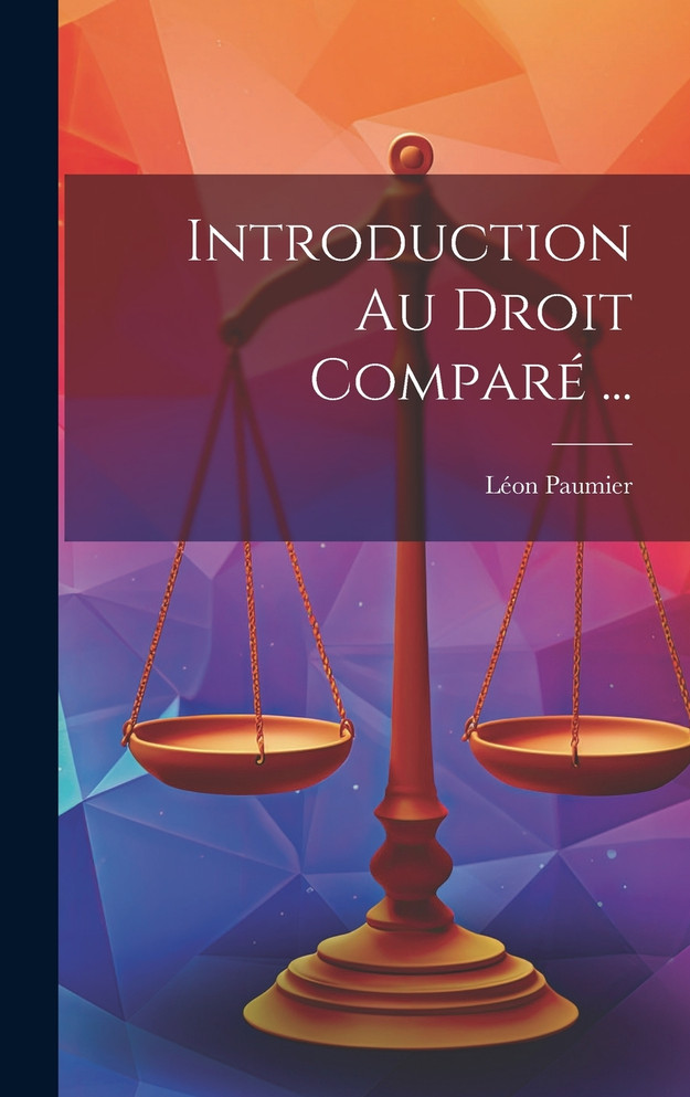 Introduction Au Droit Comparé ...